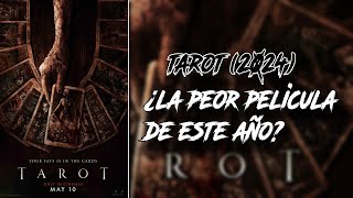 Análisis Tarot (2024) | ¿La peor película de 2024?