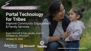 Portal Technology for Tribes: Improving Community Engagement and Family Services