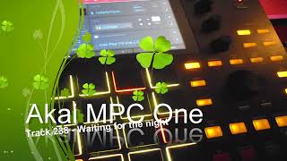 Akai MPC One - Track 238 - Waiting for the night