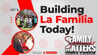 How to build a Dream Team | The A Team | La Familia | Team Leadership | Family Matters Seminar