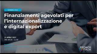 Finanziamenti agevolati per l’internazionalizzazione e digital export