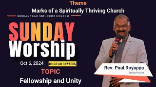 Fellowship and Unity | 06 Oct 2024 | 9:30 a.m. | Sunday Service Live