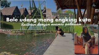 Bale Udang Mang Engking||Restoran dengan nuansa pedesaan