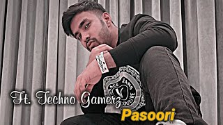 Techno_Gamerz_X_Pasoori___THE_KING__ OF_YOUTUBE_😈