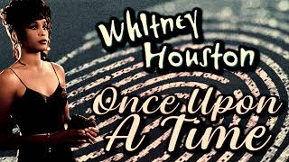 WHITNEY HOUSTON - ONCE UPON A TIME (Fairytale AI Version)