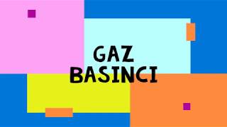 GAZ BASINCI