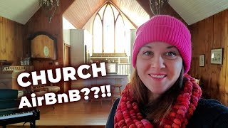 Staying in a CONVERTED CHURCH! Very unique AirBnB experience in Ontario Canada