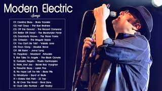 Modern Electric Blues | Greatest  Modern Electric Blues Songs Of All Time