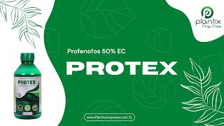 PROTEX (Profenofos 50% EC)