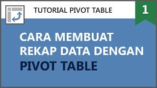 Cara Membuat Pivot Table Excel (Latihan Laporan Penjualan) - Belajar Pivot Table Part 1