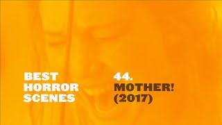 Best Horror Scenes: mother! (2017)