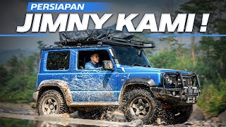 ROAD TO JIMNY CHALLENGE 2: LEBIH SIAP UNTUK OFF ROAD!