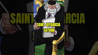 Saint Jaygarcia Saturn, Gorosei dan Faktanya #facts #anime #onepiece