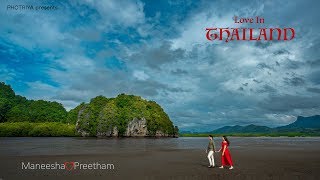 pre wedding shoot in  Thailand | PhotriyaVenky