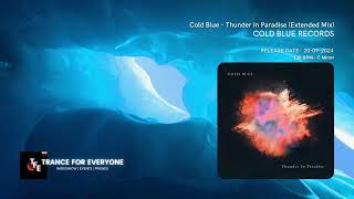 Cold Blue - Thunder In Paradise (Extended Mix) COLD BLUE RECORDS