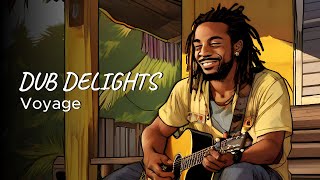 Dub Delights 🔴 The Exploring of Reggae Music the Magic