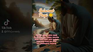 selamatpagi#nasehatislami #pendosahijrah #motifasiislami