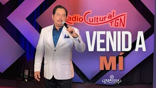 Venid A Mí (En Vivo) - Francisco Orantes