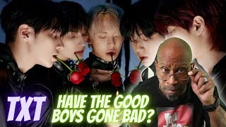 HIP HOP OG REACTS TO: TXT (투모로우바이투게더) 'Good Boy Gone Bad' Official MV | MONQ TV REACTION