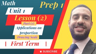 Prep1/Math - Unit_1, Lesson_2[ Applications on proportion ] part 1 / Drawing Scale (First Term)/2025