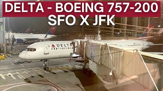 TRIP REPORT | Delta Air Lines - Boeing 757-200 - San Francisco (SFO) to New York (JFK) | Economy