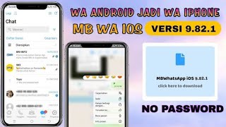 MB WhatsApp IOS Terbaru V9.82.1 || Wa Iphone Terbaru 2023