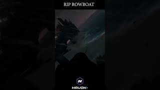 RIP ROWBOAT | SEA OF THIEVES #Shorts