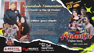 Live ANANTA MUSIC TRABAS // Ngunduh Temanten FERNANDA & fATIKHAH // BLS AUDIO ( MAS BAYU) //