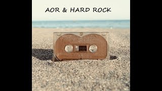 AOR  &  HARD ROCK