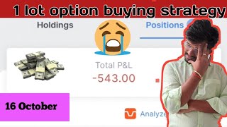 live trading banknifty option buying | 16 October | 1 lot option buying strategy | #trading