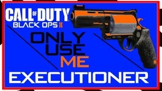 OnlyUseMeExecutioner Challenge! -Black Ops 2