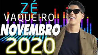 Zé Vaqueiro -  Novembro 2020 -  Repertório Novo Zé Vaqueiro Original