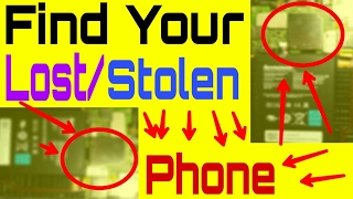 How To Find Your  Lost/Stolen Phone