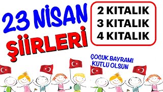 23 NİSAN ŞİİRLERİ - 23 nisan şiiri 2 kıtalık - 23 nisan şiiri 3 kıtalık - 23 nisan şiiri 4 kıtalık