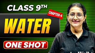 WATER in One Shot | Class 9 Chemistry | ICSE Board