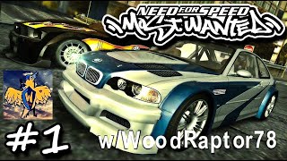 Let's Play | Need For Speed Most Wanted 2005 | Part 1 w/WoodRaptor78 (Gameplay Walkthrough)