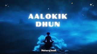 Maharaj Baali - Aalokik Dhun