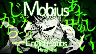 [Hiiragi Kirai feat. flower] Mobius - English Subs