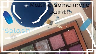 Making paint of the the color “splash” / my friends pallet