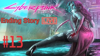 Cyberpunk 2077 | Part 13 | Live Stream Full Walkthrough RoyALGaMzoYt