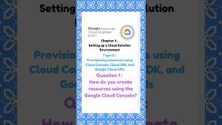 How do you create resources using the Google Cloud Console?