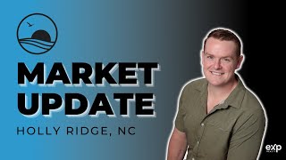 Market Update: Holly Ridge, North Carolina