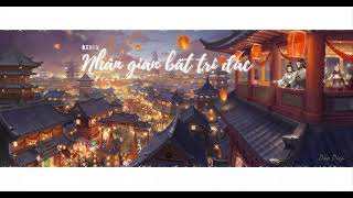 (Vietsub+Pinyin) REMIX Nhân Gian Bất Trị Đắc – Trình Gia Mẫn (程嘉敏 - 人間不值得) ||HOT Tiktok