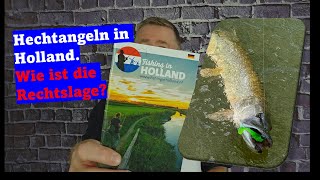 Hechtangeln in Holland. Die Regeln.