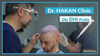 Der Verlauf einer DHI Haartransplantation in der Türkei [Dr. HAKAN Clinic]