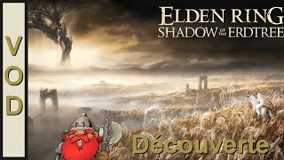 [ VOD ] Elden Ring Shadow of the Erdtree - Les jolies fleurs bleus