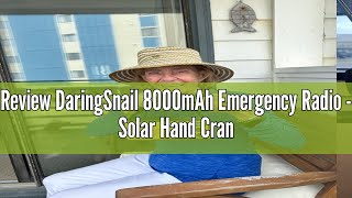 Review DaringSnail 8000mAh Emergency Radio - Solar Hand Crank Emergency Radio with 3-Mode Flashlight