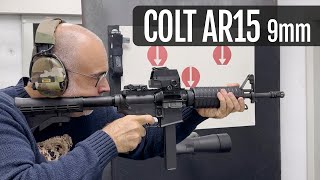 Colt Ar15 9mm | Recensione & Prova a fuoco