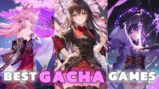 Top 10 Best Gacha Games for Android & iOS in 2024