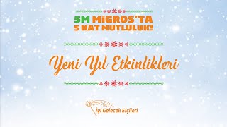 Yeni Yıl Coşkusu 5M'lerde!